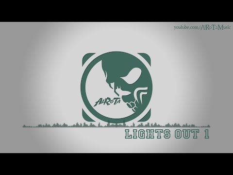 Lights Out 1 by David Bjoerk - [Electro Music]