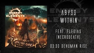 Energy of the Elements - Abyss Within (feat. Flegias - Necrodeath)