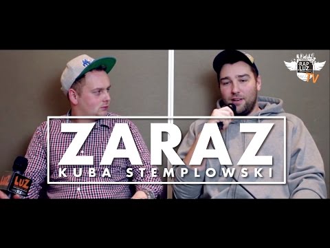 WYWIAD | KUBA STEMPLOWSKI x ZARAZ