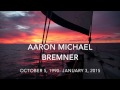 YWAM Ships Kona Remembers Aaron Bremner ...