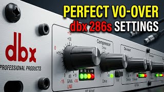 Video thumbnail for Set The DBX 286s For Great Voice Overs! by Lenny B