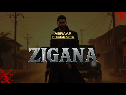 ZIGANA (Official Audio) | Abraar