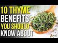 10 Benefits Of Thyme You Should Know! | Powerful Benefits Of Thyme