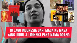 Download lagu 10 INDONESIAN SONGS TITLED AFTER PEOPLE'S NAMES⁉️⁉️ mp3