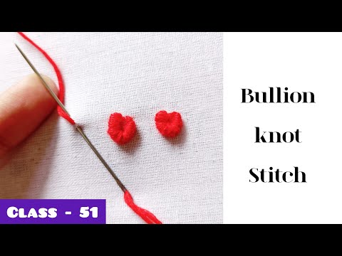 How to do Bullion Knots Stitch.