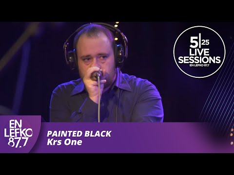 525 Live Sessions : Painted Black - Krs One | En Lefko 87.7