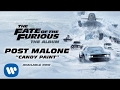 Post Malone - Candy Paint (The Fate of the Furious: The Album) [Official Audio]
