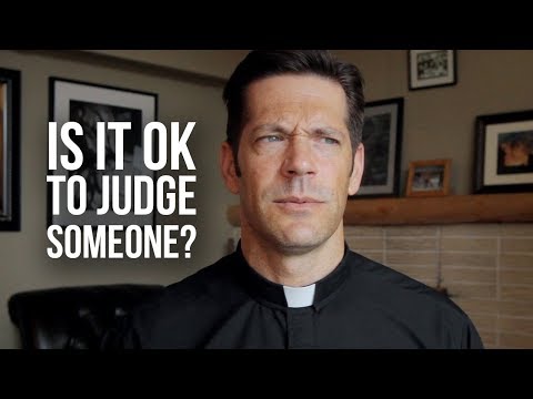Is It OK to Judge Someone?