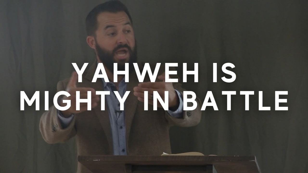 Yahweh Is Mighty In Battle