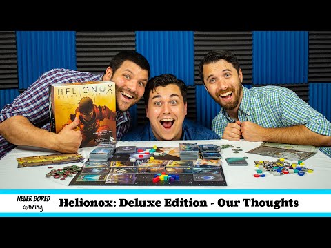 Never Bored Gaming | Our Thoughts | Helionox: Deluxe Edition