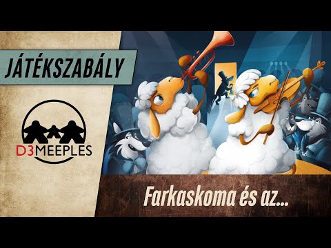 JÁTÉKSZABÁLY: FARKASKOMA ÉS AZ ELVESZETT MELÓDIA - d3meeples