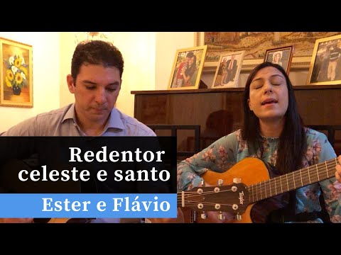 Redentor celeste e santo | Hino 264 H5 CCB |  Violão e Canto | Ester e Flávio #fiqueEmCasa #Comigo