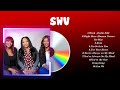 SWV Greatest Hits The Best Of SWV