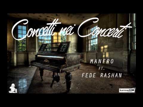MANFRO FEAT. FEDE RASHAN - CONCETTI NEI CONCERTI