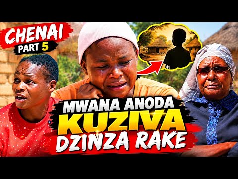Chenai Part 5 Mwana Anoda kuziva dzinza rake 