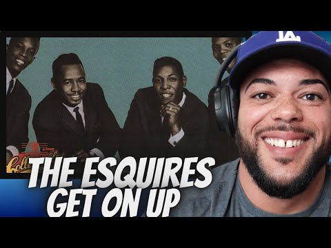 NEW MORNING SONG!| FIRST TIME HEARING THE ESQUIRES -  GET ON UP REACTION