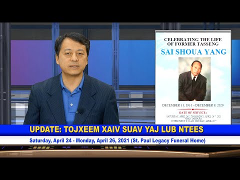 3 HMONG TV Xovxwm Tag Sim Neej: Tojxeem Xaiv Suav Yaj (04/09/2021).