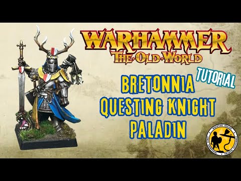 Warhammer: The Old World | Bretonnia Questing Knight Paladin | Tutorial