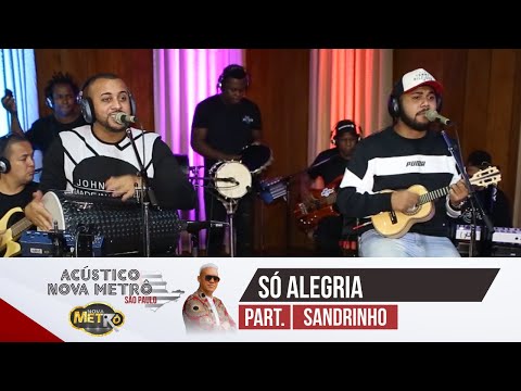 Grupo Só Alegria - Plantão - Acústico Nova Metrô SP