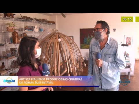 Artista piauiense produz obras criativas de forma sustentável 29 04 2021
