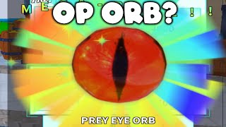 NEW ORB SHOWCASE (PREY EYE ORB) NEW OP ORB | All Star Tower Defense ROBLOX