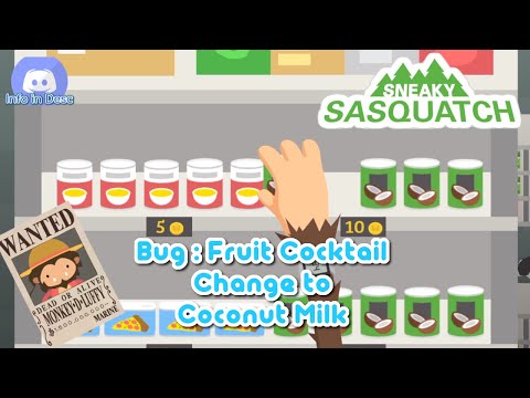Sneaky Sasquatch Info - Fruit Cocktail Change to Coconut Milk Bug