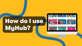 How to use MyHub
