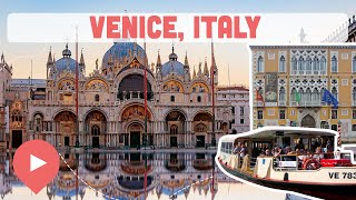Best Things to Do in Venice, Italy