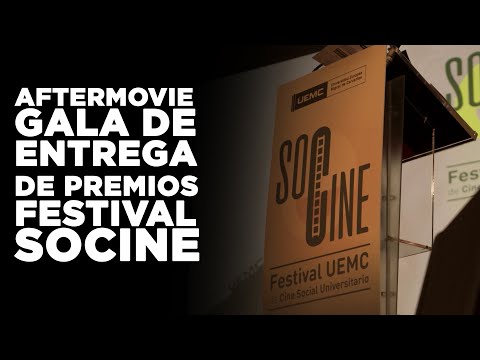 UEMC - Aftermovie Gala Entrega de Premios SOCINE