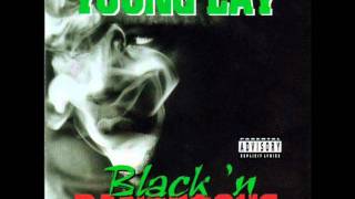 Got 2 Survive ( 2Pac, Ray Luv, Mac Dre &amp; Mac Mall) - Young Lay  [ Black &#39;n Dangerous ]