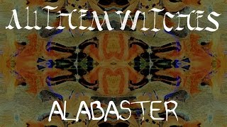 All Them Witches - "Alabaster" [Audio Only]
