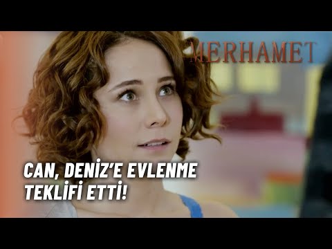 Can, Deniz’e Evlenme Teklifi Etti! - Merhamet 4.Bölüm