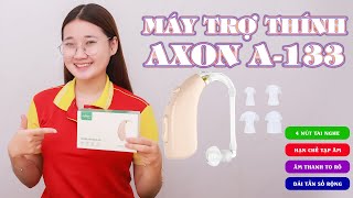 Video hướng dẫn sử dụng máy trợ thính không dây pin sạc Axon A-133
