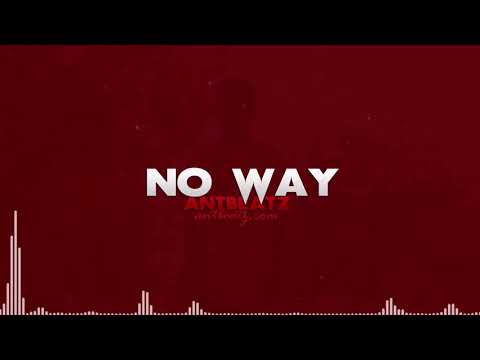 Mozzy x SOB x RBE Type Beat 2018 -  "No Way" | Rap Instrumental