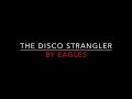Eagles - The Disco Strangler [1979] Lyrics