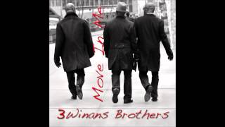 Three Winans Brothers (3WB) - Move In Me (AUDIO ONLY)