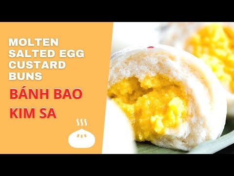 BÁNH BAO KIM SA TRỨNG MUỐI. How to make egg custard buns. 黄沙包 | 流沙包