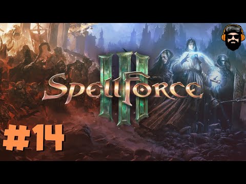 SPELLFORCE 3 Gameplay - Episode 14 (no commentary)