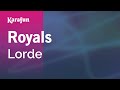 Royals - Lorde | Karaoke Version | KaraFun