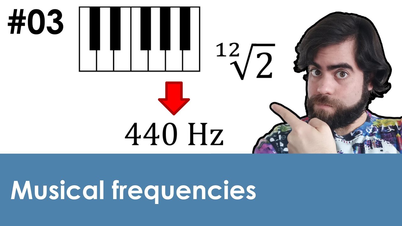 What are the frequencies of musical notes? Musical tuning systems - Ep. 03