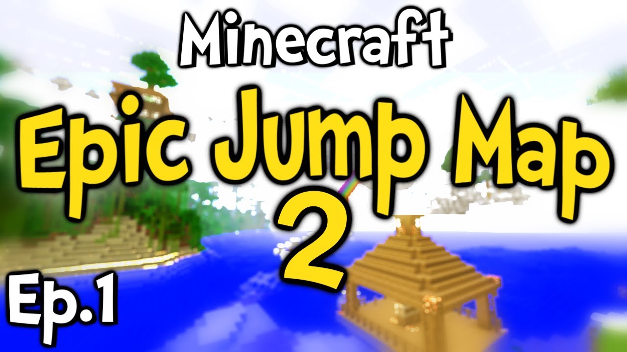 Minecraft - Epic Jump Map 2 w/ Clash Ep.1 