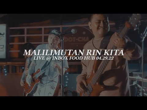 sundayspecial - Malilimutan Rin Kita [Live @ Inbox Food Hub 04/29/22]