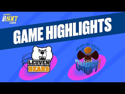 Stella Artois Leuven Bears vs. Okapi Aalst - Game Highlights
