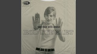 I Could Feel the Whole World Turn Around (feat. Rod Stewart) (2009 Remaster)