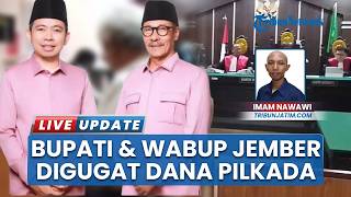 Sempat Beri Klarifikasi, Bupati-Wabup Jember Digugat Buntut Laporkan Dana Kampanye Pilkada Rp 1 M