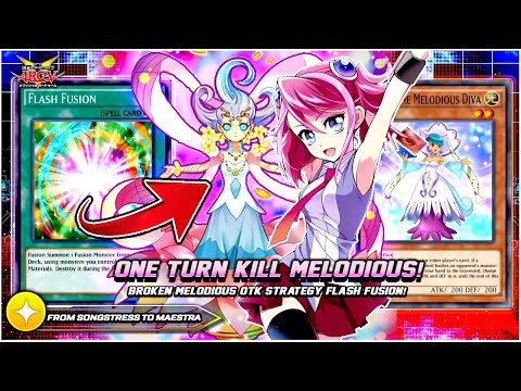 BROKEN ONE TURN KILL MELODIOUS!! WITH FLASH FUSION COMBO!! [Duel Links]