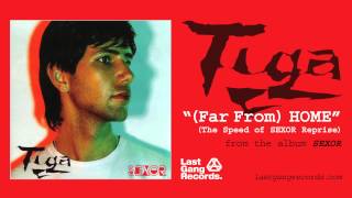 Tiga - (Far From) Home (The Speed Of Sexor Reprise)