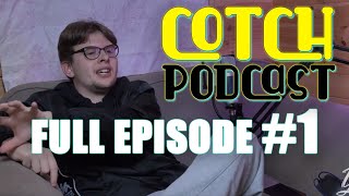 COTCH PODCAST #1 [Full Episode] | Grime Civil War, UK Politics & Disney's Star Wars