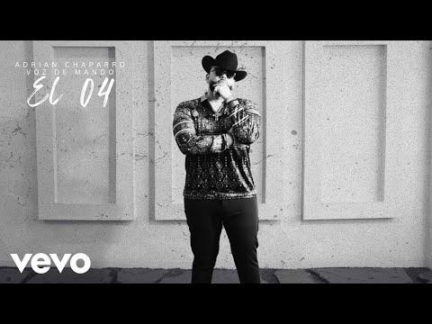 Adrian Chaparro - El 04 (Lyric Video)