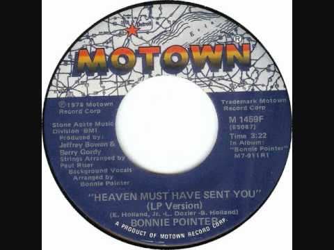 Heaven Must Have Sent You by Bonnie Pointer